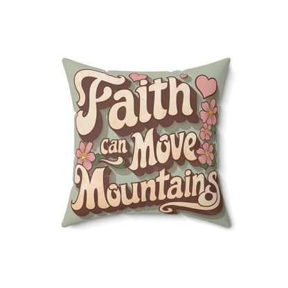 A delightful vintage-inspired pillow that exudes charm and romance. The phrase Faith can move mountains