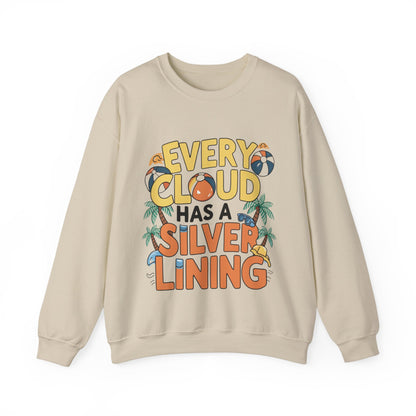 A sweatshirt  the phrase Every cloud has a silver lining