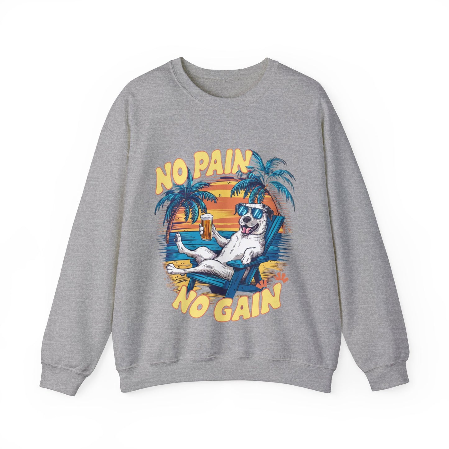 Sweatshirt No Pain No Gain vacation