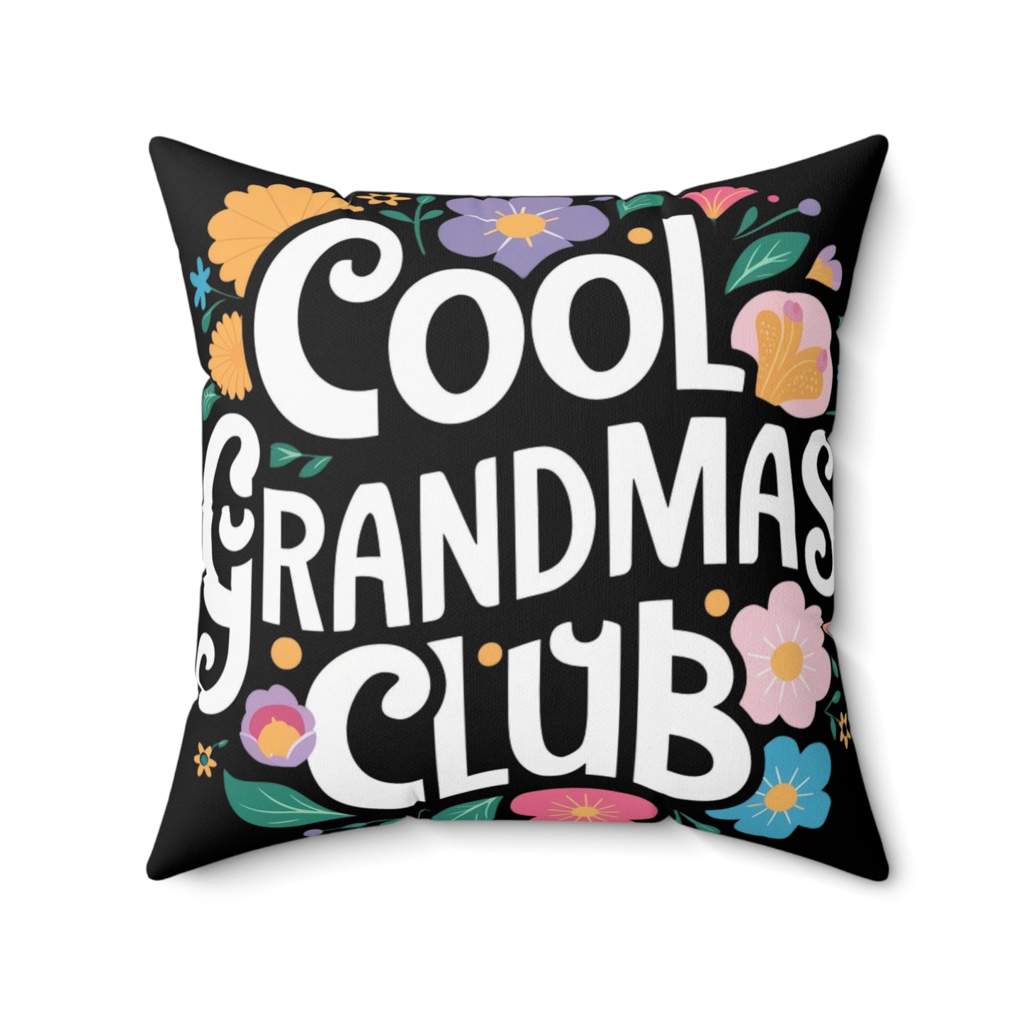 Cool Grandmas Club: Stylish Pillow