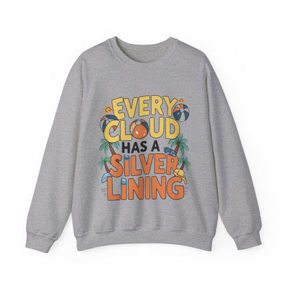 A sweatshirt  the phrase Every cloud has a silver lining