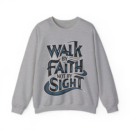 Walk by faith, not by sight Christian sweatshirt, Bible Verse, Easter Gift, Easter Shirt,  Religious Gifts, Valentines Day