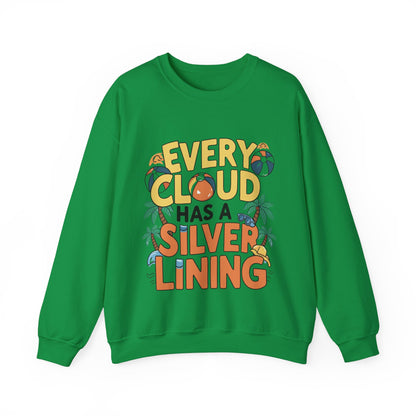 A sweatshirt  the phrase Every cloud has a silver lining