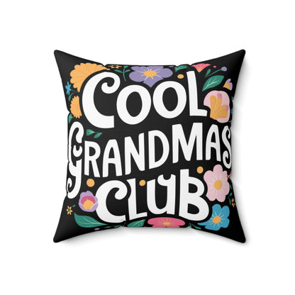 Cool Grandmas Club: Stylish Pillow