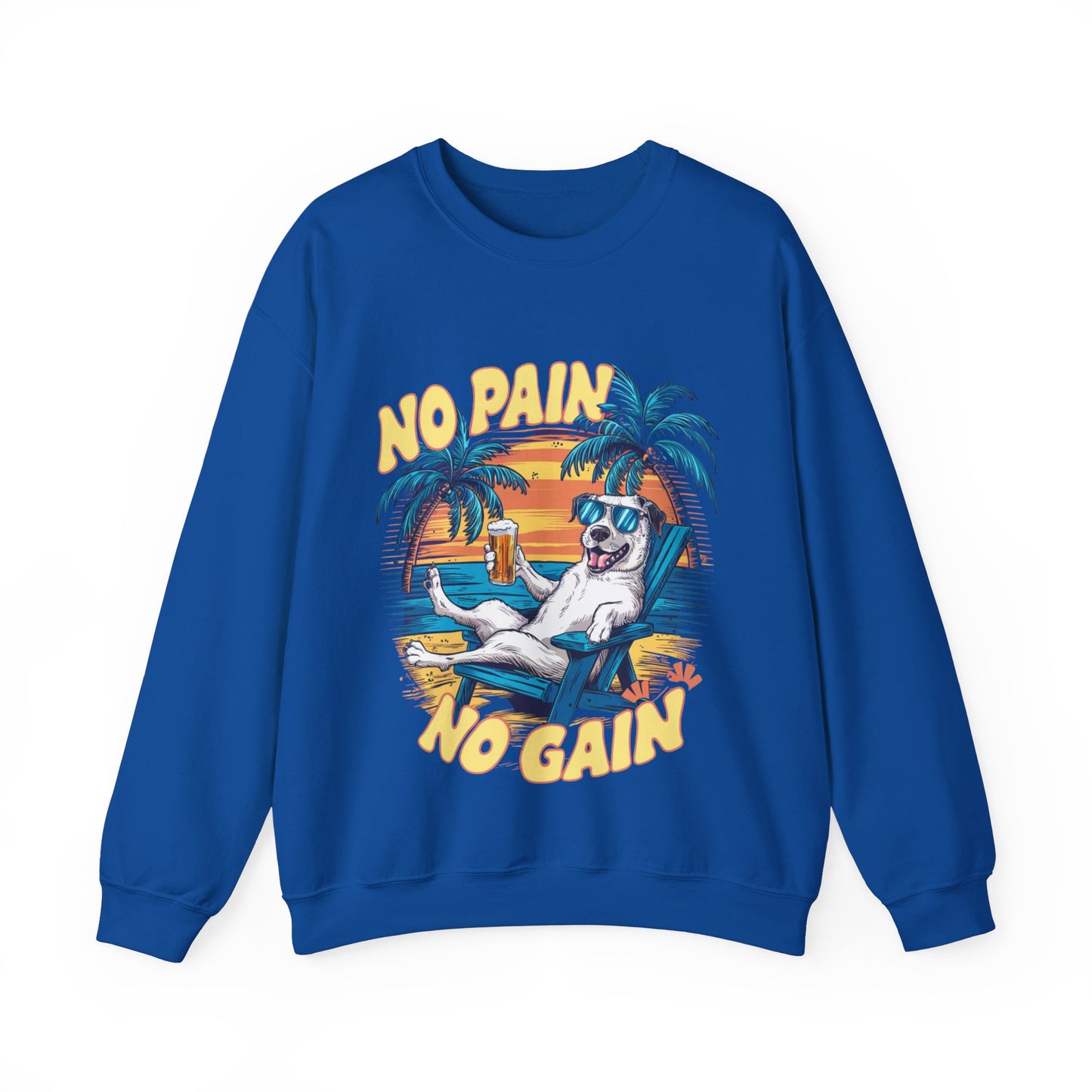 Sweatshirt No Pain No Gain vacation