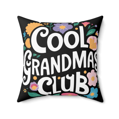 Cool Grandmas Club: Stylish Pillow