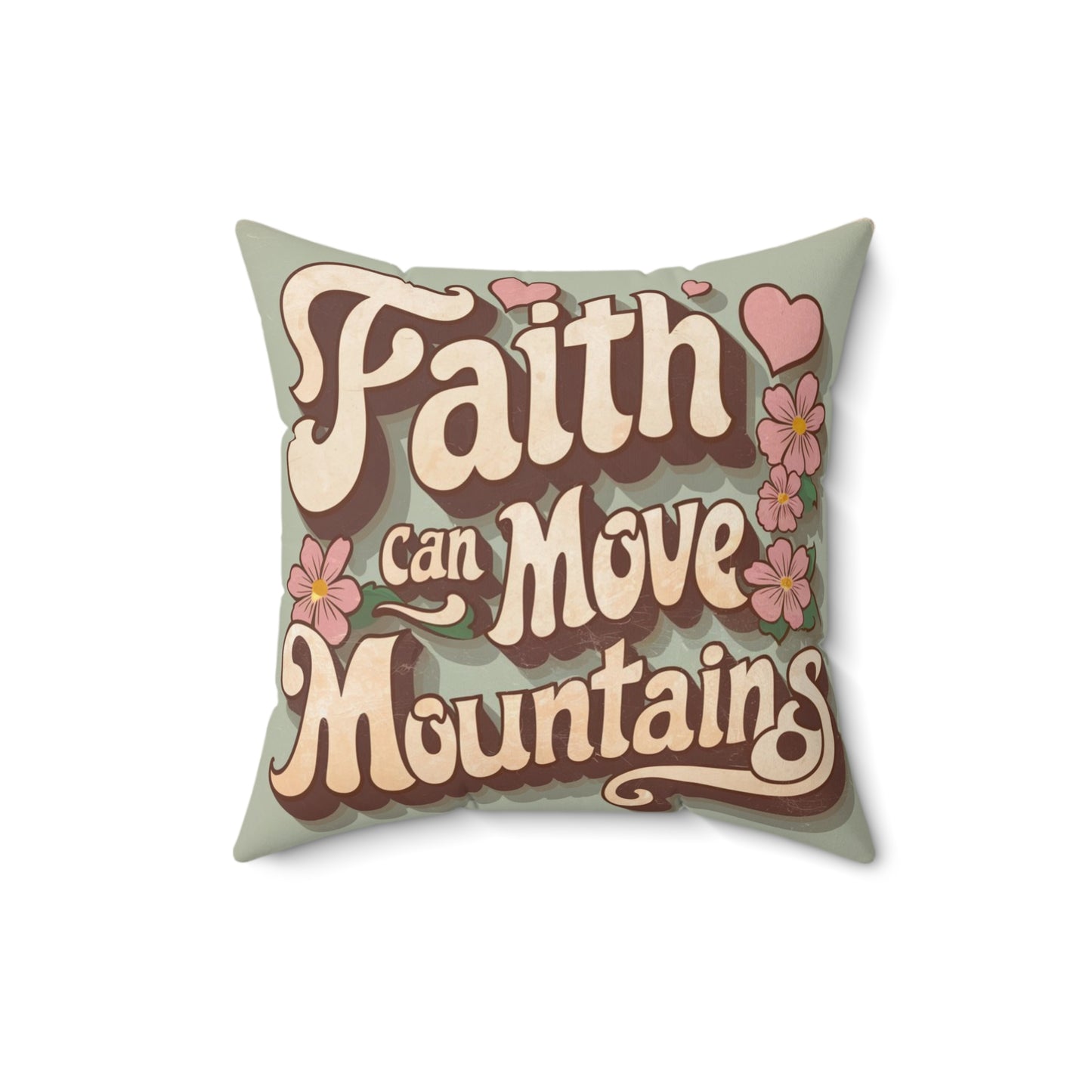 A delightful vintage-inspired pillow that exudes charm and romance. The phrase Faith can move mountains