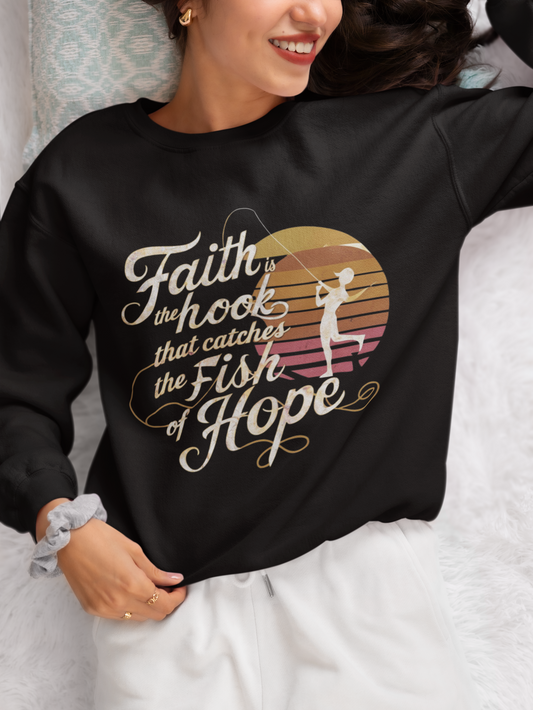 Hope's Catch: Faith-Inspired Sweatshirt